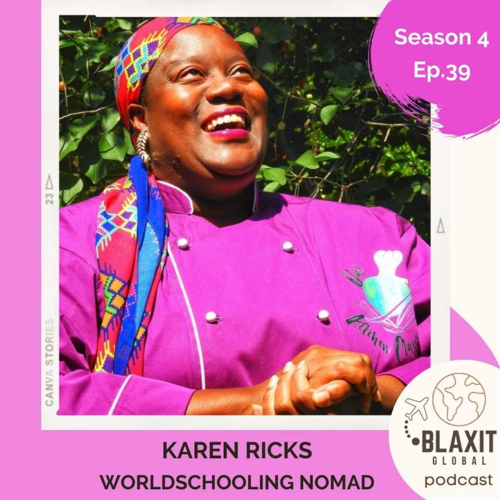 Karen Ricks,Blaxit,Blaxit Global,Worldschooling,Mexico,Albania,digital nomad